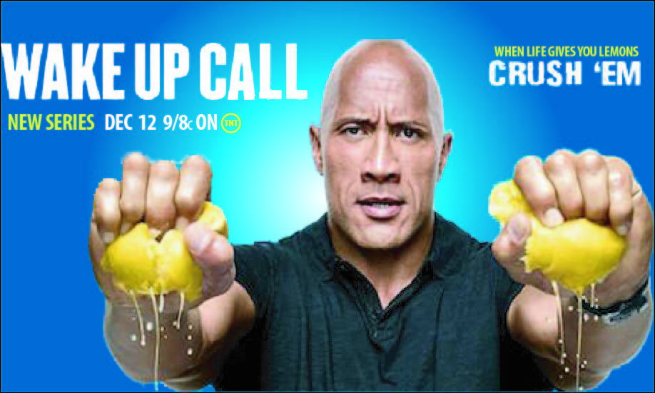 "Wake Up Call" Starring Dwayne "The Rock" Johnson On TNT