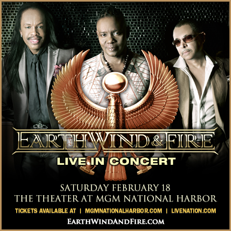 Earth, Wind & Fire MGM National Harbor Flyer