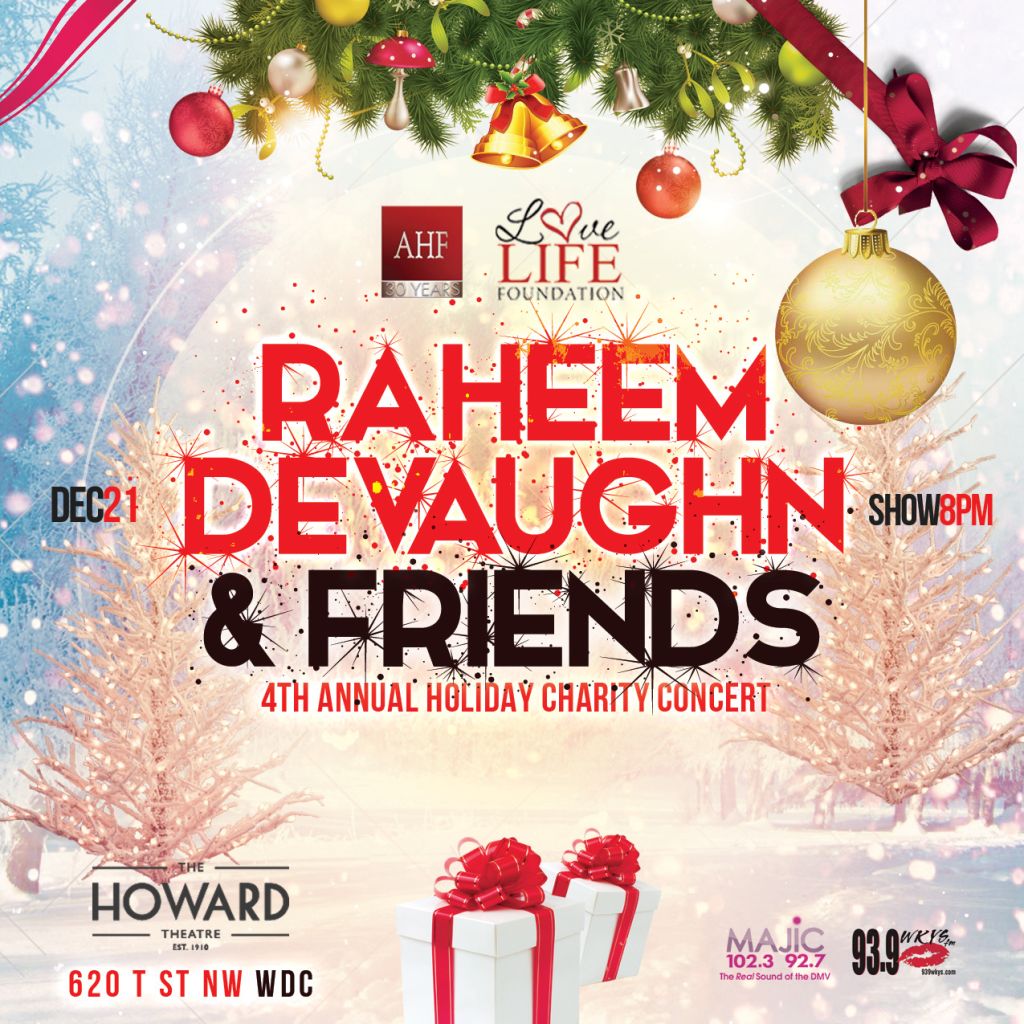 Raheem DeVaughn & Friends 4th Annual Holiday Concert