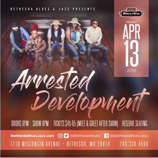 Arrested Development At Bethesda Blues & Jazz