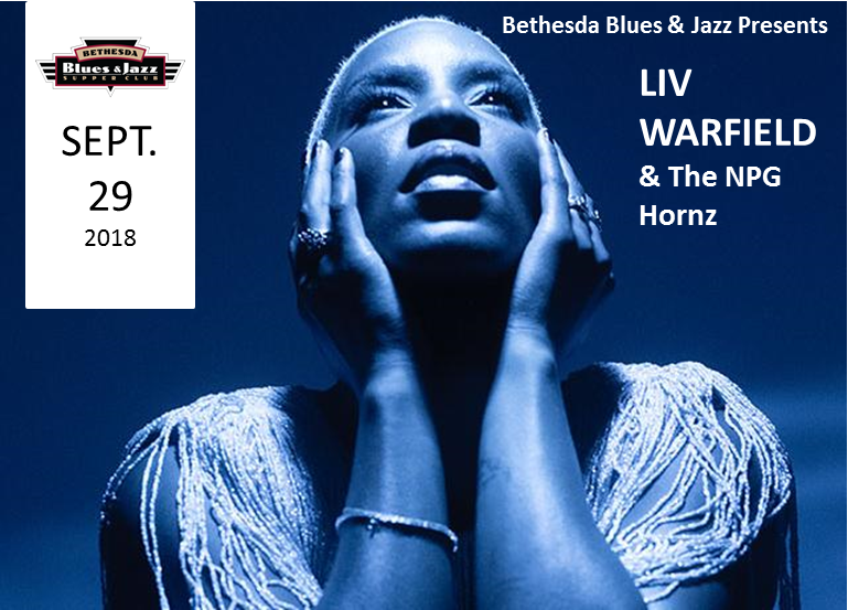 Liv Warfield and the NPG Hornz at Bethesda Blues