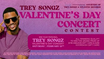 Trey Songz Valentine's Day Concert Contest