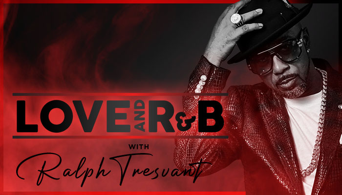 Love and R&B With Ralph Tresvant