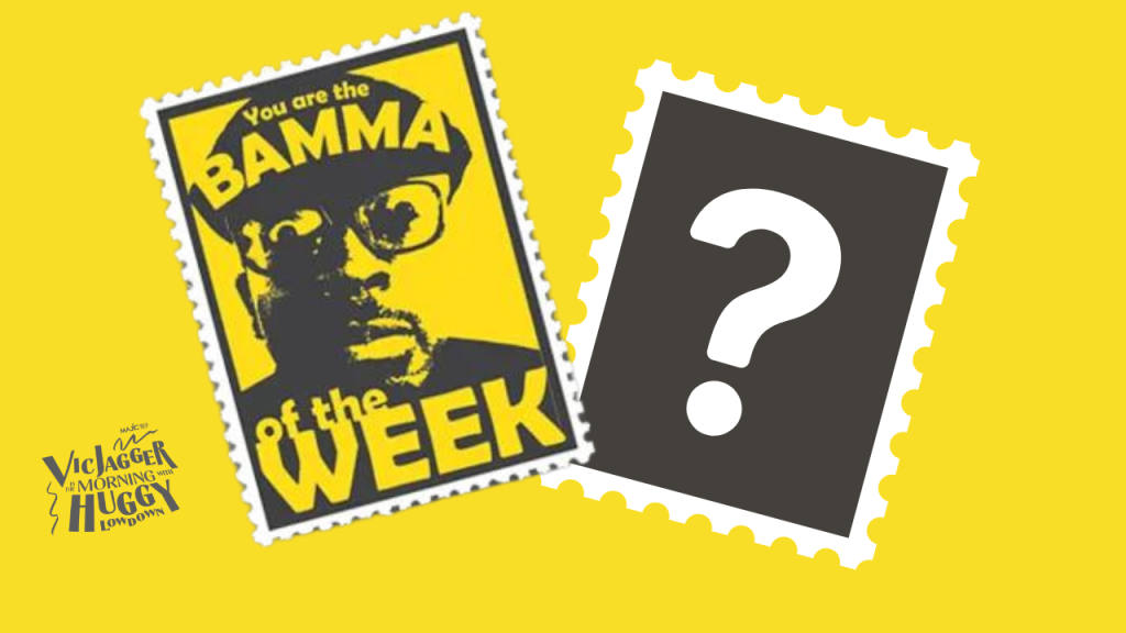 Huggy Lowdown’s Bama of the Week
