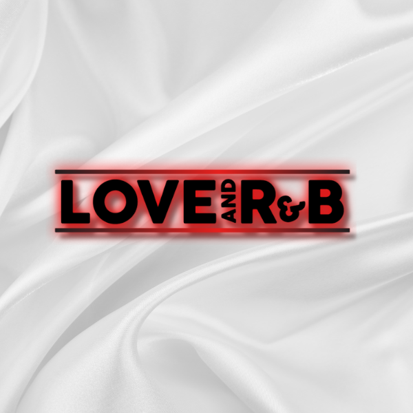 Love And R&B