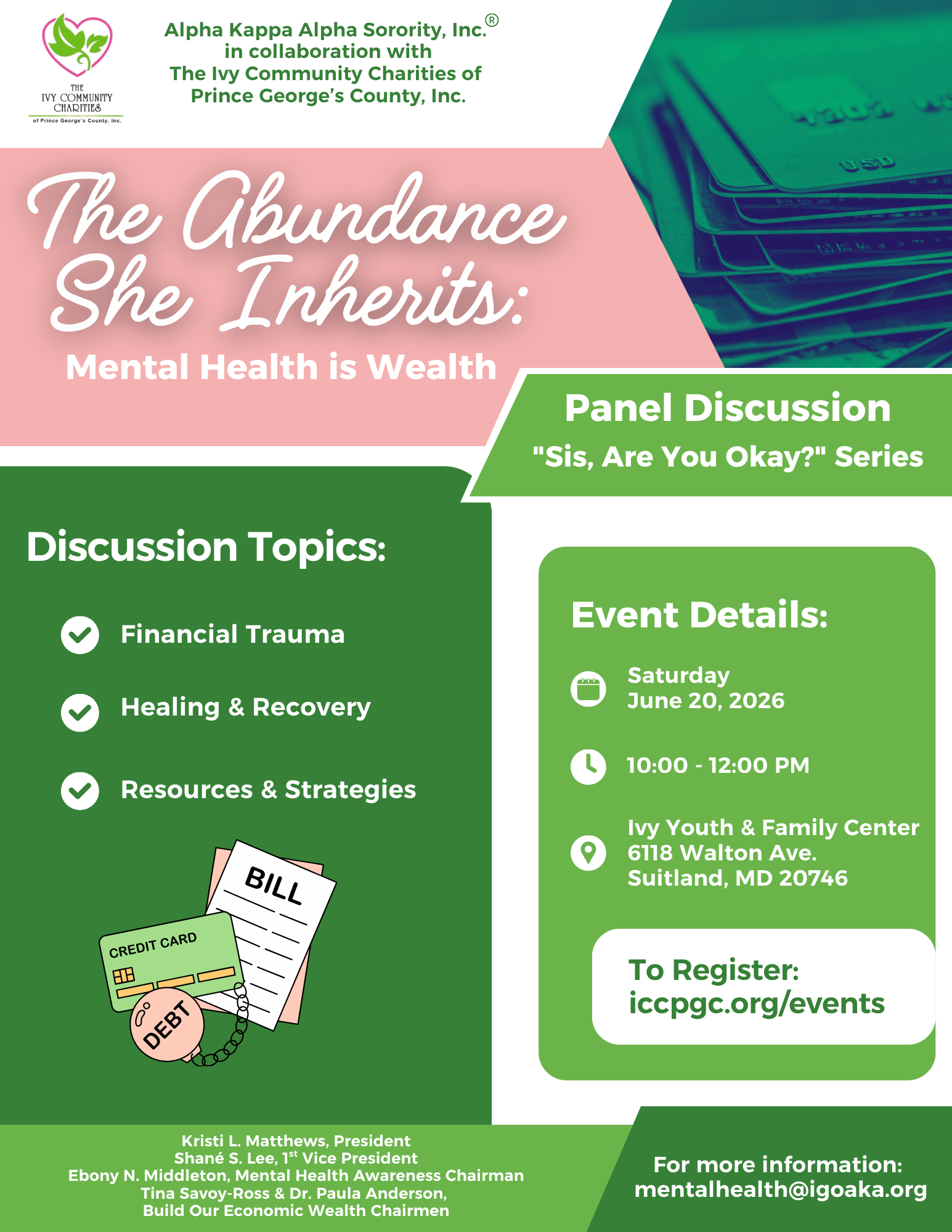 Alpha Kappa Alpha Sorority, Inc. in collaboration with The Ivy Community Charities of Prince George's County, Inc. presents "The Abundance She Inherits: Mental Health is Wealth" panel discussion on June 20, 2026 from 10:00-12:00 PM at the Ivy Youth & Family Center in Suitland, MD.