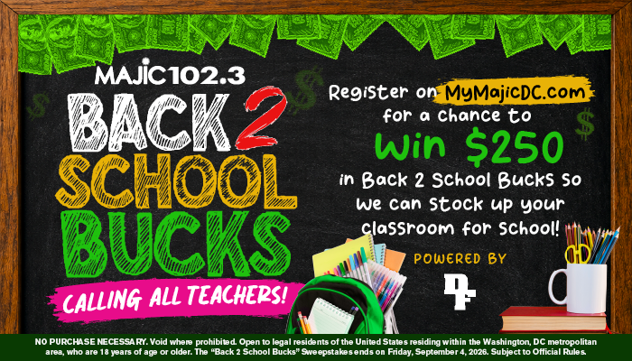 Back 2 School Bucks promotion on chalkboard with school supplies, offering chance to win $250 in Back 2 School Bucks, powered by MAJIC 102.3.