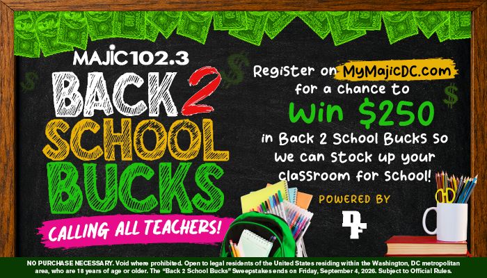 Back 2 School Bucks promotion on chalkboard with school supplies, offering chance to win $250 in Back 2 School Bucks, powered by MAJIC 102.3.